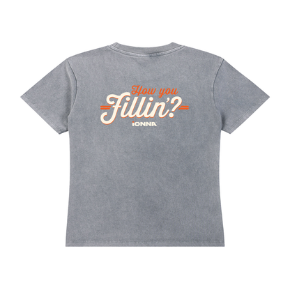 How You Fillin' - Vintage T-shirt