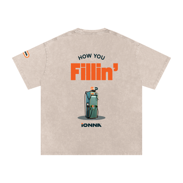 How You Fillin' - Loose Fit T-Shirt